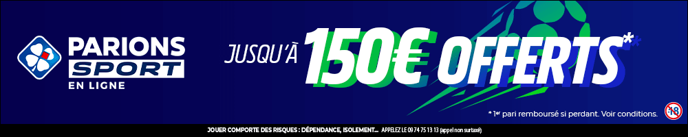 150 € offerts avec Parions Sport