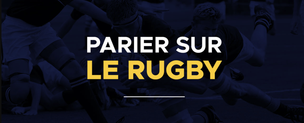 Parier sur le rugby