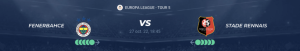 Lire la suite à propos de l’article Fenerbahçe vs Rennes