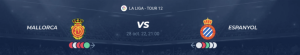 Lire la suite à propos de l’article Majorque vs Espanyol