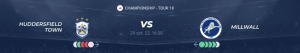 Lire la suite à propos de l’article Huddersfield vs Millwall