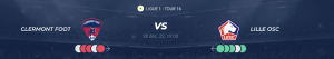 Lire la suite à propos de l’article Clermont vs Lille